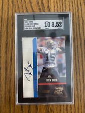 2001 Drew Brees RC Topps Stadium Club Lone Star Signature Autograph