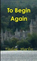 To Begin Again Pauline K Murfin Taschenbuch Kartoniert / Broschiert Englisch