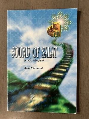 Sound of Salat Arabic English Amir Khorooshi Islamic Prayer Book Muslim Used