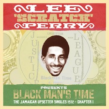 Lee Scratch Perry Presents Black Man's Time / Var - Lee Scratch Perry Presents