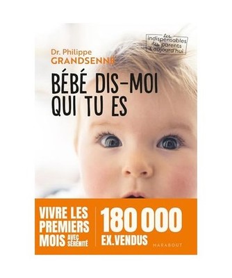 Bébé dis-moi qui tu es, Grandsenne, Philippe