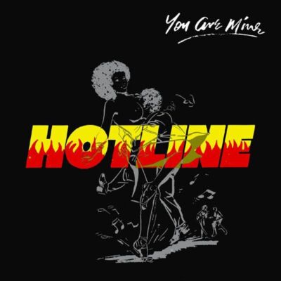 Hotline (Nigeria): You Are Mine (Reissue) (180g) - Soundway Records  - (LP / Y)