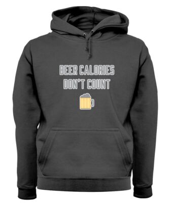 Beer Calories Don't Count - Adult Hoodie / Sweater - Alcohol Pub Drinking Funny