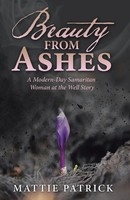 Mattie Patrick | Beauty From Ashes | Taschenbuch | Englisch (2021)
