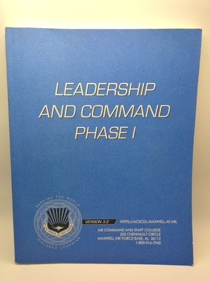 Air Command and Staff College Leadership and Command Phase I Paperback 2002