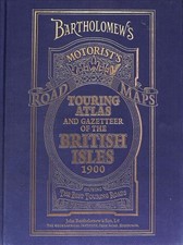 Bartholomew 1900 Touring Atlas and Gazetteer of The... - Bartholomew, John.