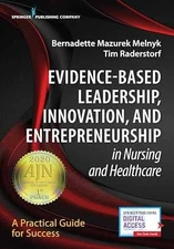 Evidence-Based Leadership, - Paperback, by Melnyk PhD APRN-CNP - Very Good