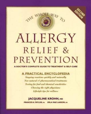 Whole Way to Allergy Relief & Prevention by Krohn, Jacqueline; Taylor; Krohn