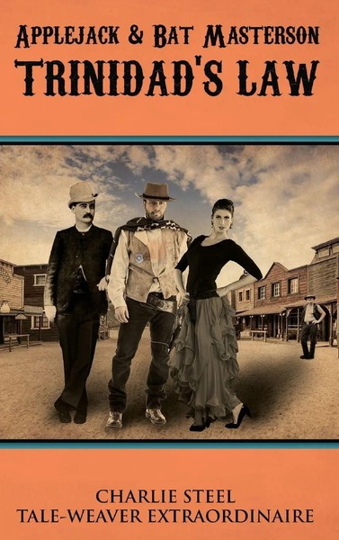 Charlie Steel | Applejack & Bat Masterson | Buch | Englisch (2021) | Gebunden-image