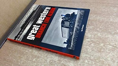 Great Western Branch Line Album, Krause, Ian Sutherland