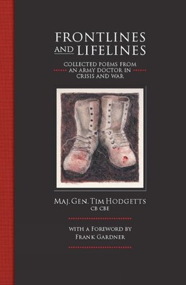 Tim Hodgetts Frontlines and Lifelines (Gebundene Ausgabe) (US IMPORT)