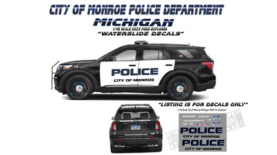 1/43 scale City of Monroe Mi PD waterslide Decals For Motormax 2022 Fd Explorer