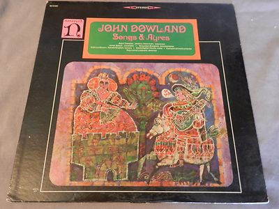 John Dowland Songs & Ayres LP Nonesuch Records #H-71167 | eBay