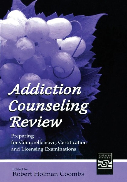 Robert Holman Coombs | Addiction Counseling Review | Taschenbuch | Englisch-image