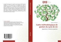 Caroline Gaudreault | Cadre MéThodologique De Gestion Du Cycle De Vie | Buch