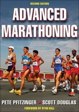 Advanced Marathoning - 2nd Edition - Paperback By Pfitzinger, Pete - VERY GOOD