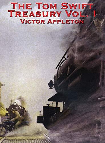 The Tom Swift Treasury Vol. I, Appleton New 9781515438649 Fast Free Shipping-, - Picture 1 of 1