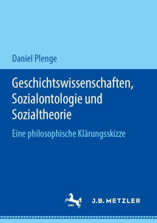 Thumbnail - Geschichtswissenschaften, Sozialontologie Und Sozialtheorie Daniel