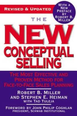 The New Conceptual Selling: The Most Effective and Proven Method for - VERY GOOD