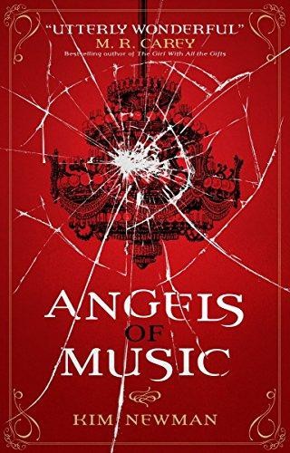 Angels of Music - Kim Newman