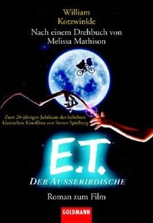 E. T., der Außerirdische von William Kotzwinkle | Buch | Zustand gut