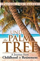 Paulie The Ballie | Under The Palm Tree | Taschenbuch | Englisch (2013)