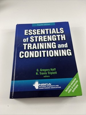 Essentials of Strength Training and Conditioning by G. Gregory Haff and N....