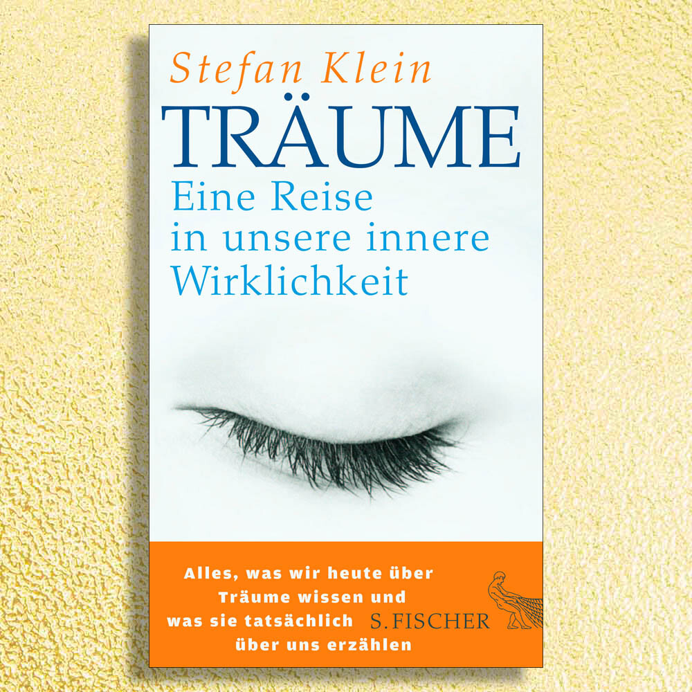 Thumbnail - Träume - Eine Reise In Unsere Innere Wirklichkeit Von Stefan Klein.