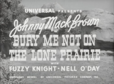 Bury Me Not on the Lone Prairie 1940 (DVD) Johnny Mack Brown, Nell O'Day