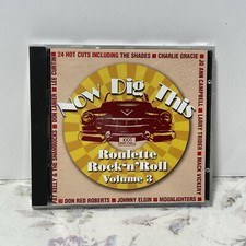 Now Dig This Roulette Rock n Roll V. 3 Charlie Gracie Lee Curtis Don Lanier