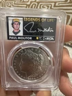Legends of Life Paul Molitor 2024 Morgan$1 Pcgs Ms70 Signed