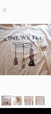 ''Come,We Fly'' Witchy, Women's xlg t-shirt,w NEW EARRINGS & FREE THANK YOU GIFT 