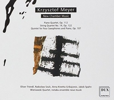 WIENIAWSKI STRING QUARTET / ENSEMBLE NEUE MUSIK KRZYSZTOF MEYER: NEW CHAMBER MUS