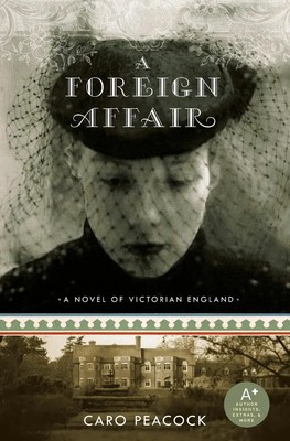 Foreign Affair, A Caro Peacock Taschenbuch Englisch 2017 EAN 9780061445897