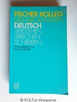 DAS ABITURWISSEN DEUTSCH VERSTEHEN SPRECHEN SCHREIBEN (FISCHER KOLLEG). BELZNER,