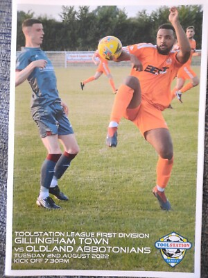 #ad GILLINGHAM TOWN v OLDLAND ABBOTONIANS TOOLSTATION WESTERN LGE 1ST DIV 2022 GBP 3.50