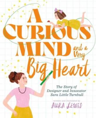 A Curious Mind and a Very Big Heart: The Story of Designer and Innovator  - GOOD