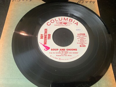 45 PROMO Roy Meriwether ''Soup & Onions/ Little Lousy Jane'' COLUMBIA NM