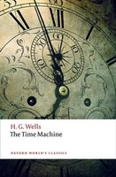 H G Wells | The Time Machine | Taschenbuch | Englisch (2017) | EAN 9780198707516