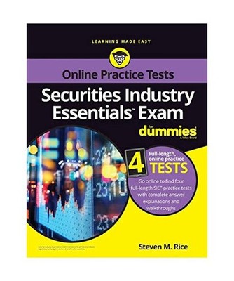 Securities Industry Essentials Exam for Dummies with Online Practice, Steven M. 