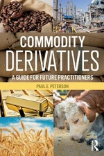 Commodity Derivatives by Peterson