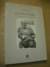 Enzo Aprea DALL'AMORE CON RABBIA / TraccEdizioni 1990 (stampa 1989)