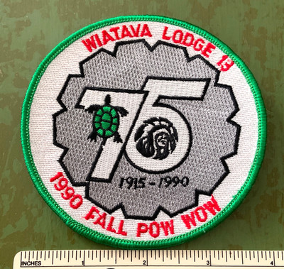 1990 OA WIATAVA LODGE 13 Pow Wow Order of the Arrow PATCH WWW 75th Anniversary