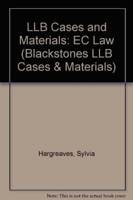 LLB Cases and Materials: EC Law (Blackstones LLB Cases & Materia