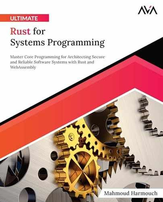 #ad Ultimate Rust for Systems Programming: Paperback by Harmouch Mahmoud Good $28.12