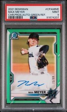 Max Meyer 2021 Bowman Chrome Prospect Green Auto /99 PSA 9