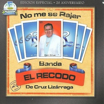 No Me Se Rajar by Banda El Recodo [CD]