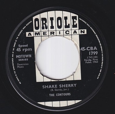 The CONTOURS * Shake Sherry * MOTOWN R&B DOO WOP * 1963 ORIOLE UK 45 * Listen!