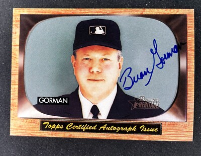 Brian Gorman 2004 Bowman Heritage On Card Auto MLB Umpire SA-BG