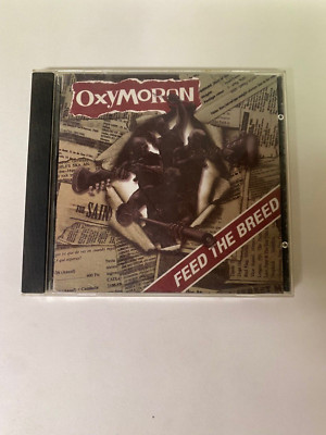 Oxymoron - Feed The Breed CD 2001 GMM Records First Pressing Punk